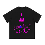 "Good girl!" Cotton T-Shirt