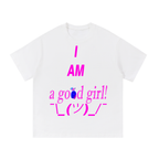 "Good girl!" Cotton T-Shirt