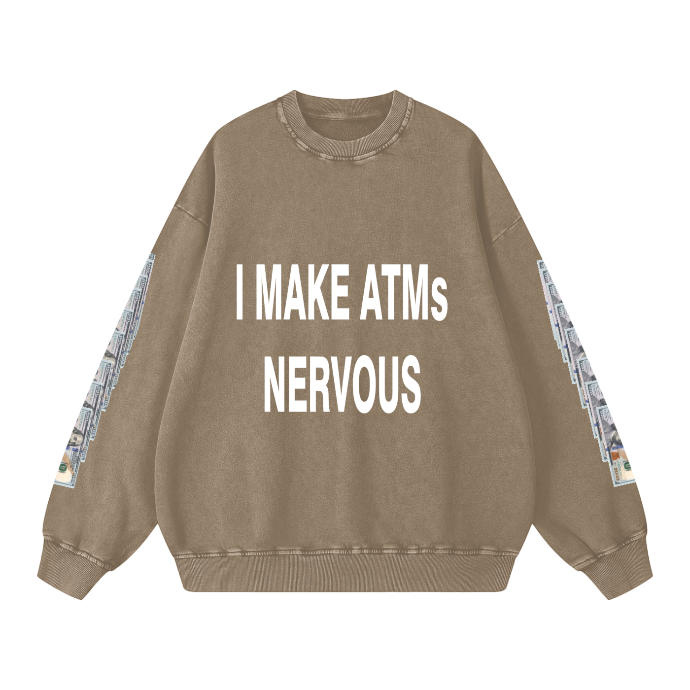 "FULLY BANKED UP" Sweatshirt